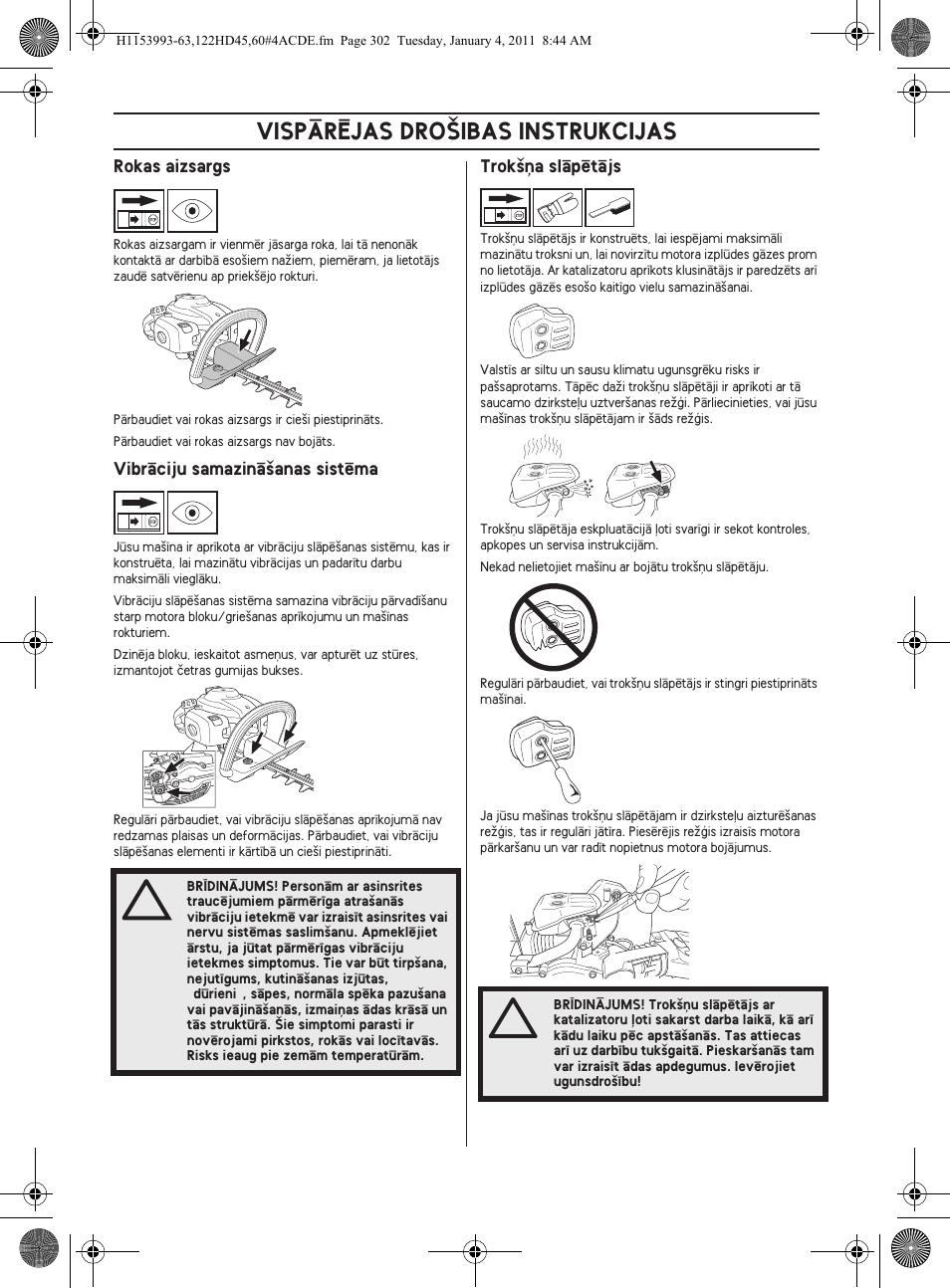 Vispårîjas dro·ibas instrukcijas | Husqvarna 122HD60 User Manual | Page 302 / 532