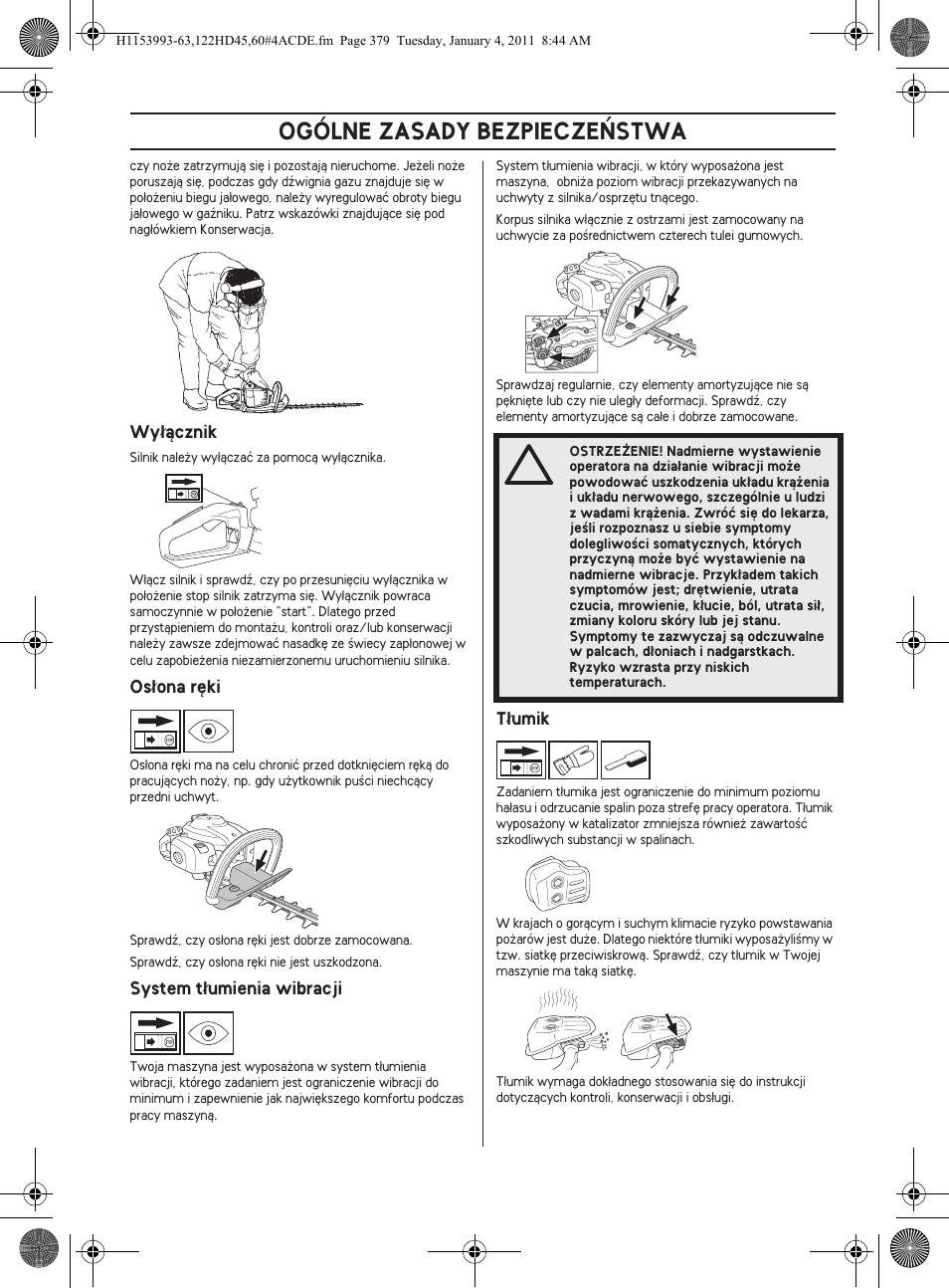 Ogólne zasady bezpiecze¡stwa | Husqvarna 122HD60 User Manual | Page 379 / 532