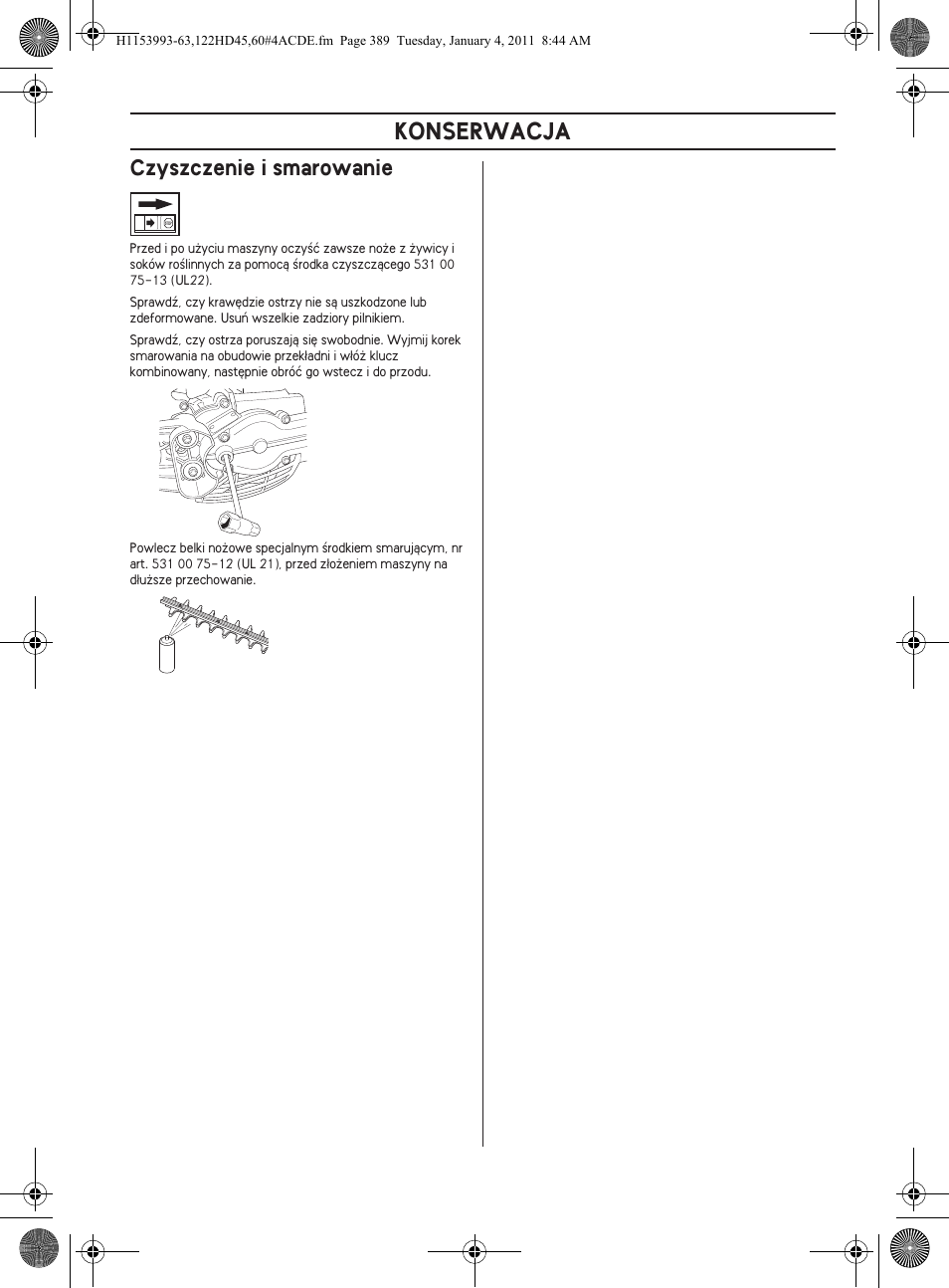 Konserwacja, Czyszczenie i smarowanie | Husqvarna 122HD60 User Manual | Page 389 / 532