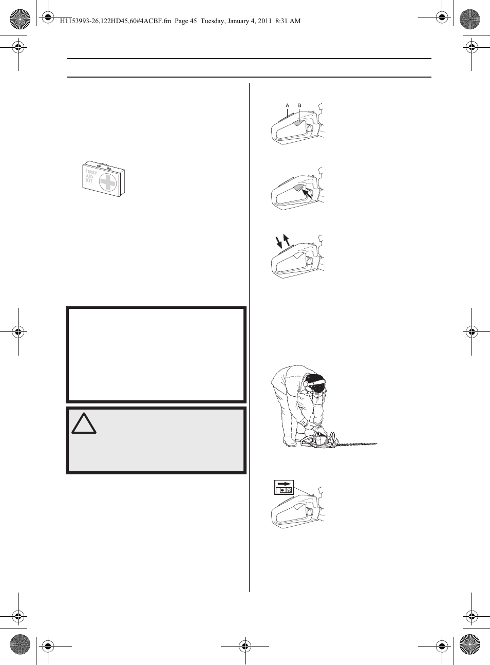 Generelle sikkerhedsinstruktioner, Maskinens sikkerhedsudstyr | Husqvarna 122HD60 User Manual | Page 45 / 532