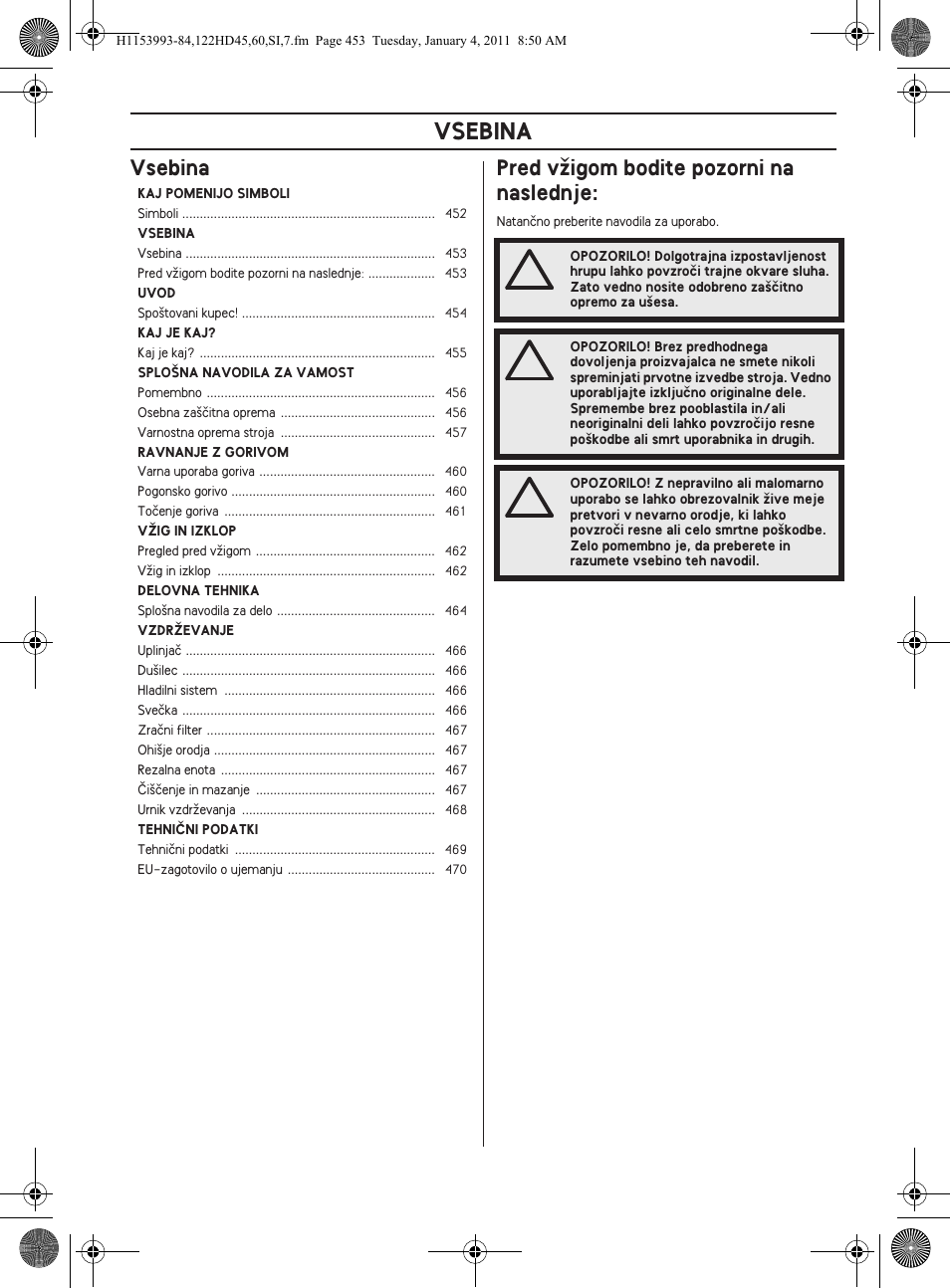 Vsebina, Vsebina pred vïigom bodite pozorni na naslednje | Husqvarna 122HD60 User Manual | Page 453 / 532