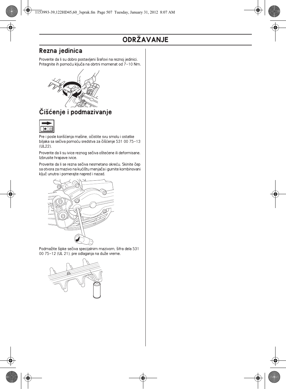 Odrîavanje, Rezna jedinica, Âi‰çenje i podmazivanje | Husqvarna 122HD60 User Manual | Page 507 / 532