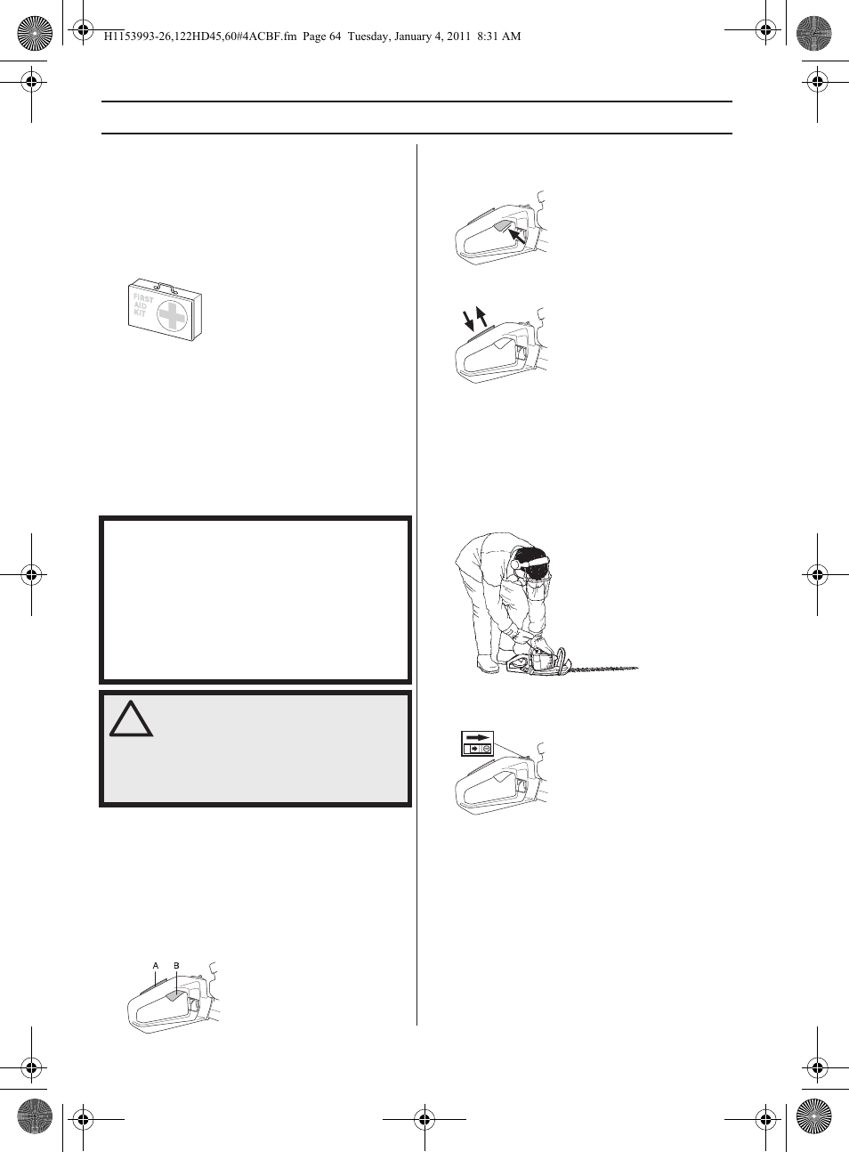 Yleiset turvaohjeet, Koneen turvalaitteet | Husqvarna 122HD60 User Manual | Page 64 / 532