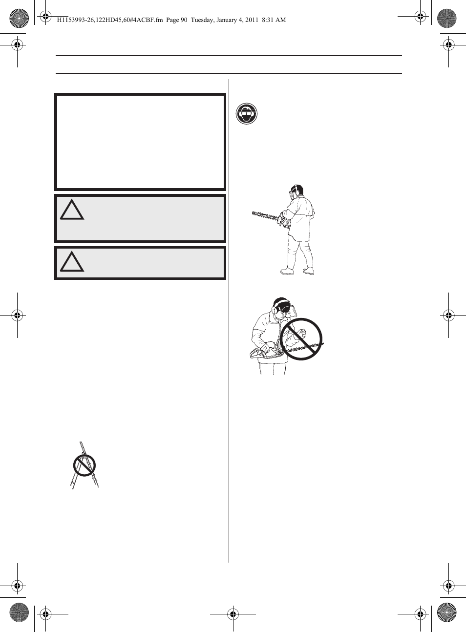 Arbeitstechnik, Allgemeine arbeitsvorschriften | Husqvarna 122HD60 User Manual | Page 90 / 532