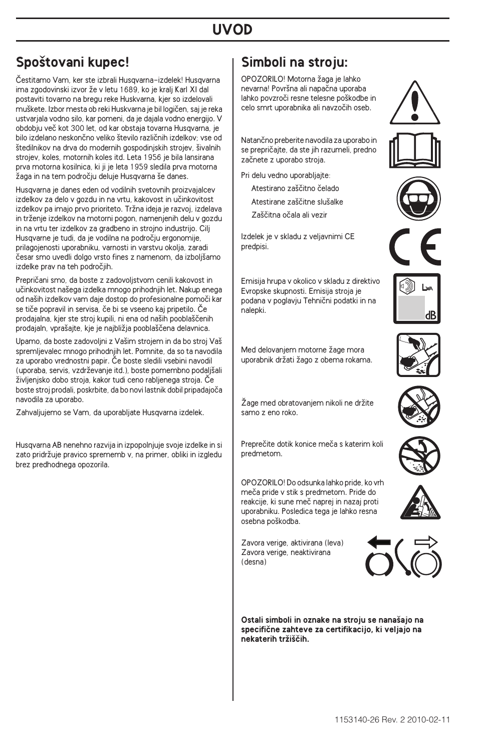 Uvod, Spo‰tovani kupec, Simboli na stroju | Husqvarna 240e User Manual | Page 216 / 464