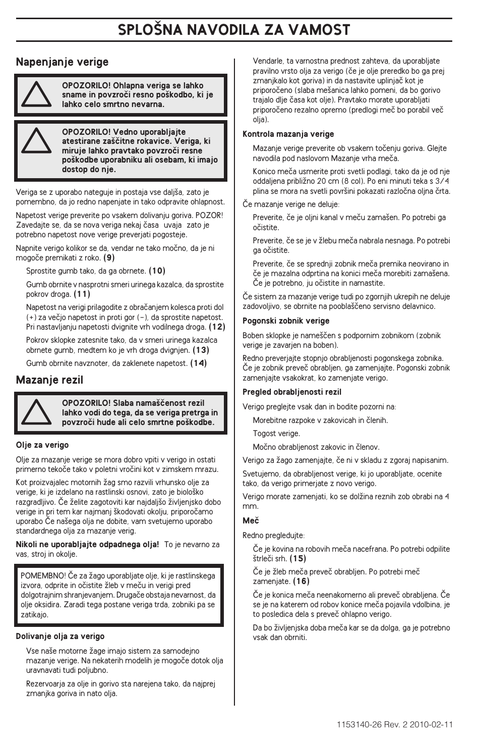 Splo·na navodila za vamost, Napenjanje verige, Mazanje rezil | Husqvarna 240e User Manual | Page 222 / 464
