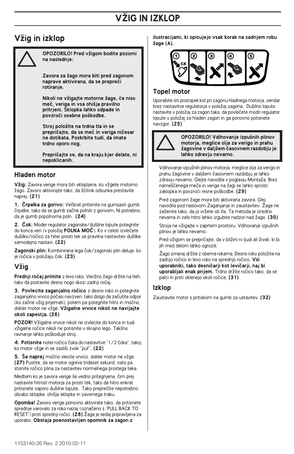 Vîig in izklop, Vïig in izklop | Husqvarna 240e User Manual | Page 225 / 464