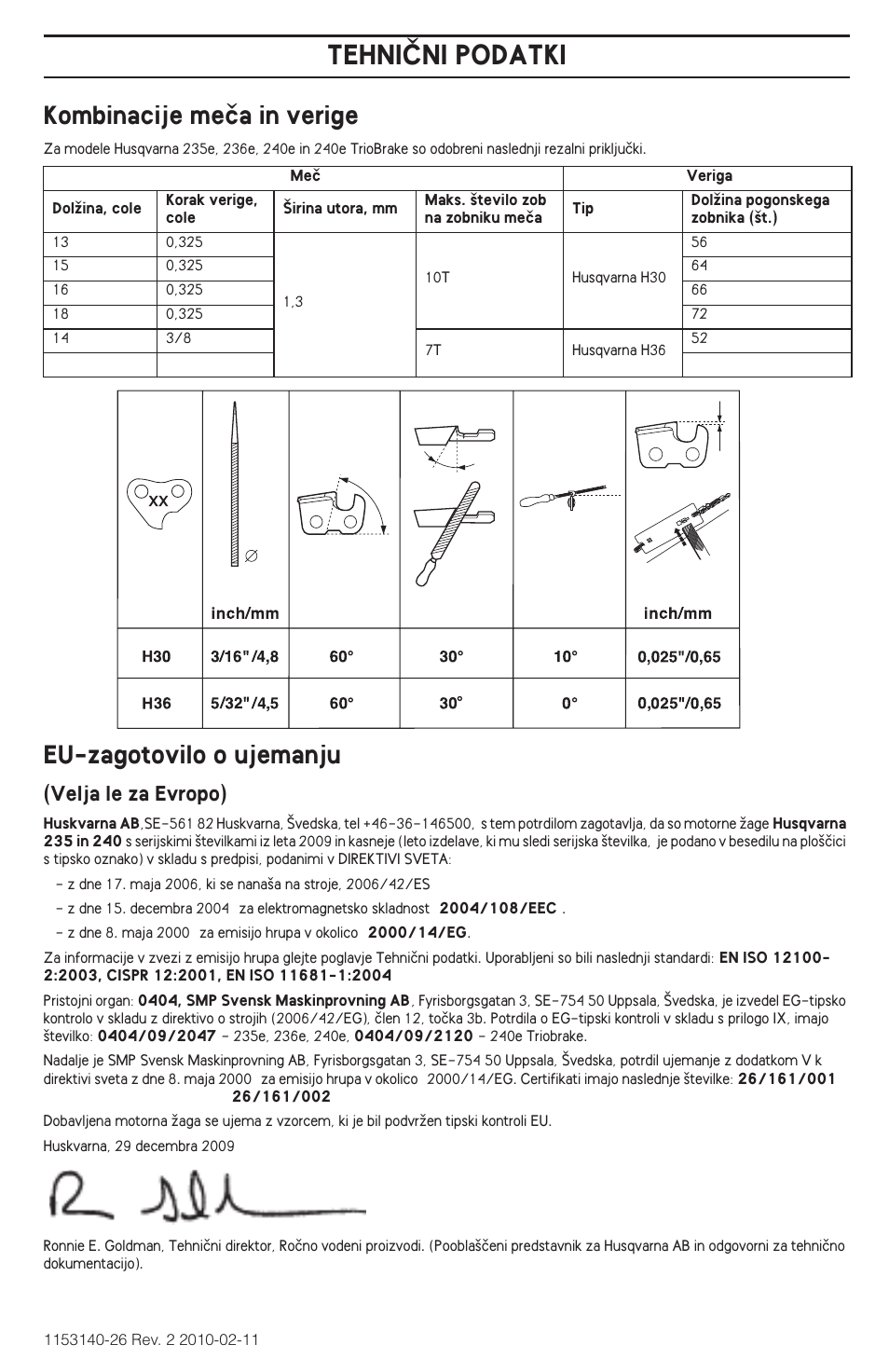 Tehniâni podatki, Kombinacije meãa in verige, Eu-zagotovilo o ujemanju | Velja le za evropo) | Husqvarna 240e User Manual | Page 233 / 464