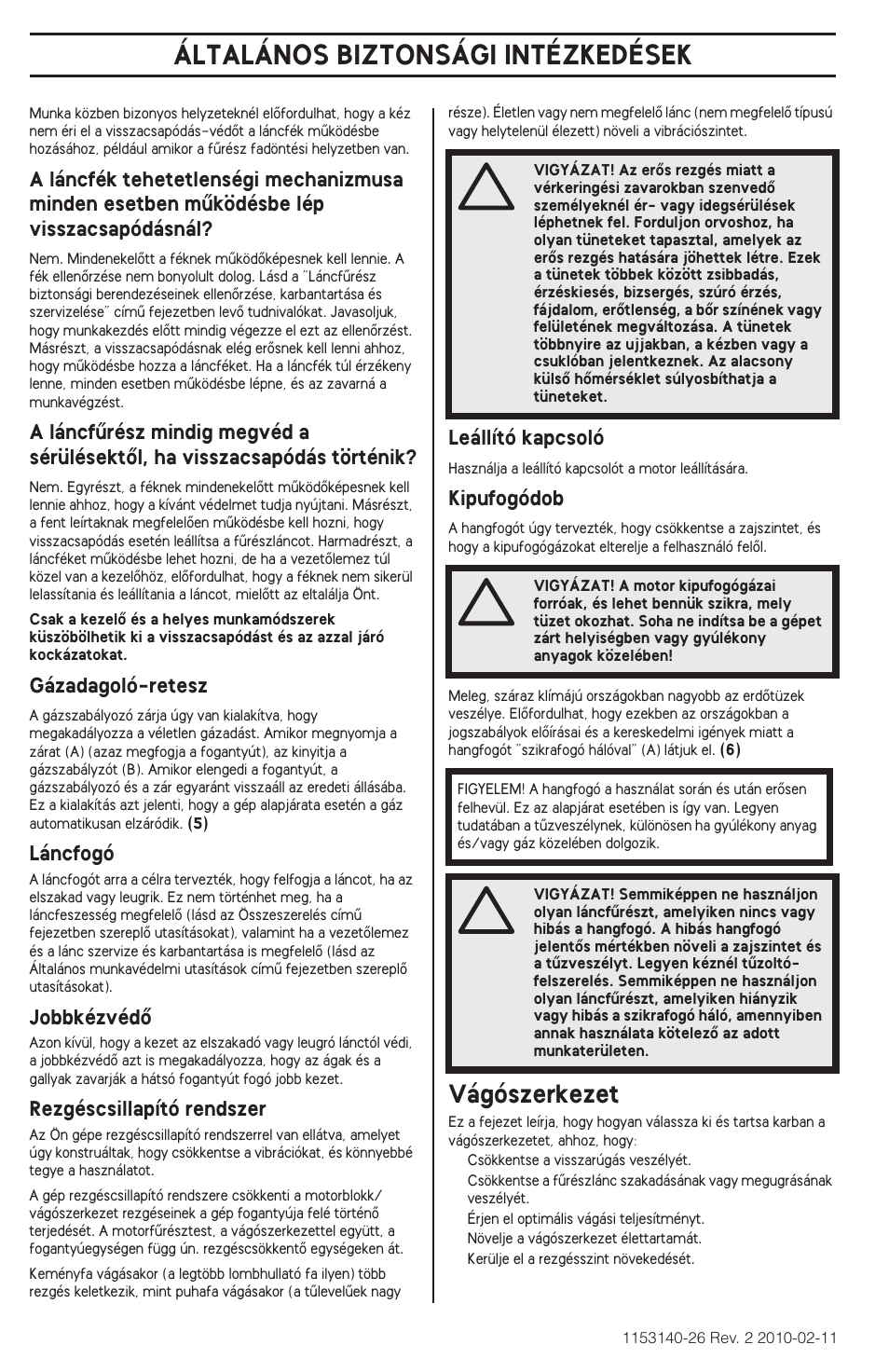 Vágószerkezet, Általános biztonsági intézkedések | Husqvarna 240e User Manual | Page 238 / 464