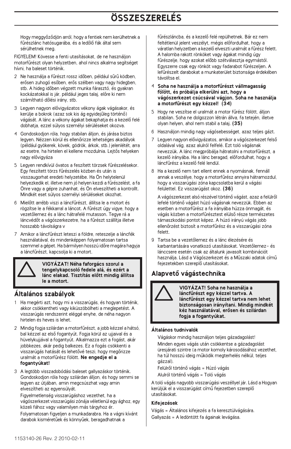 Összeszerelés, Általános szabályok, Alapvetœ vágástechnika | Husqvarna 240e User Manual | Page 245 / 464