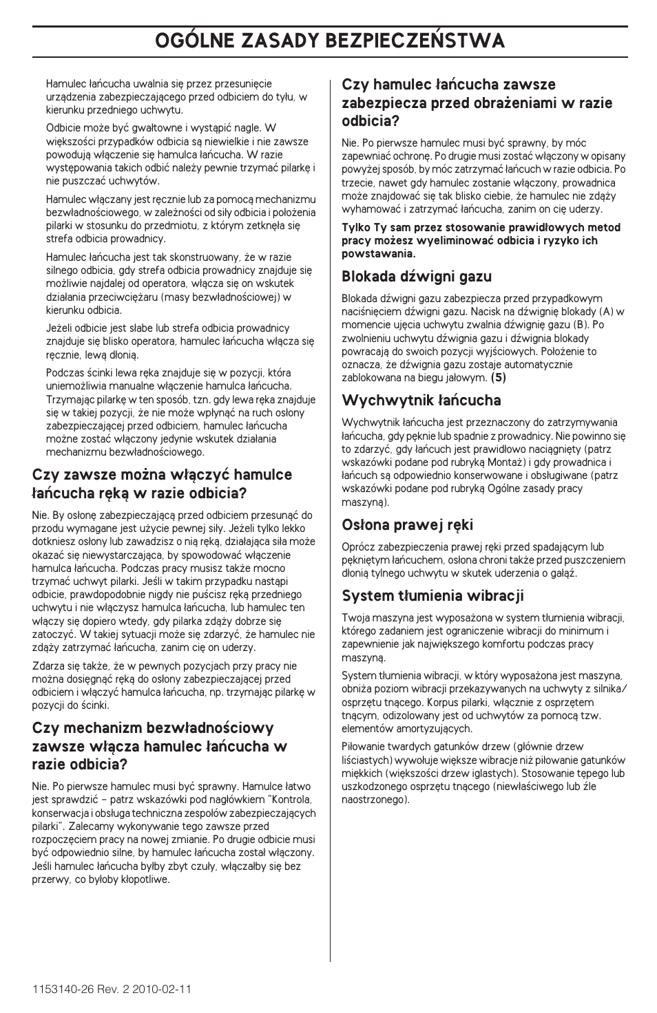 Ogólne zasady bezpiecze¡stwa, Blokada dêwigni gazu, Wychwytnik ∏aƒcucha | Os∏ona prawej r´ki, System t∏umienia wibracji | Husqvarna 240e User Manual | Page 257 / 464