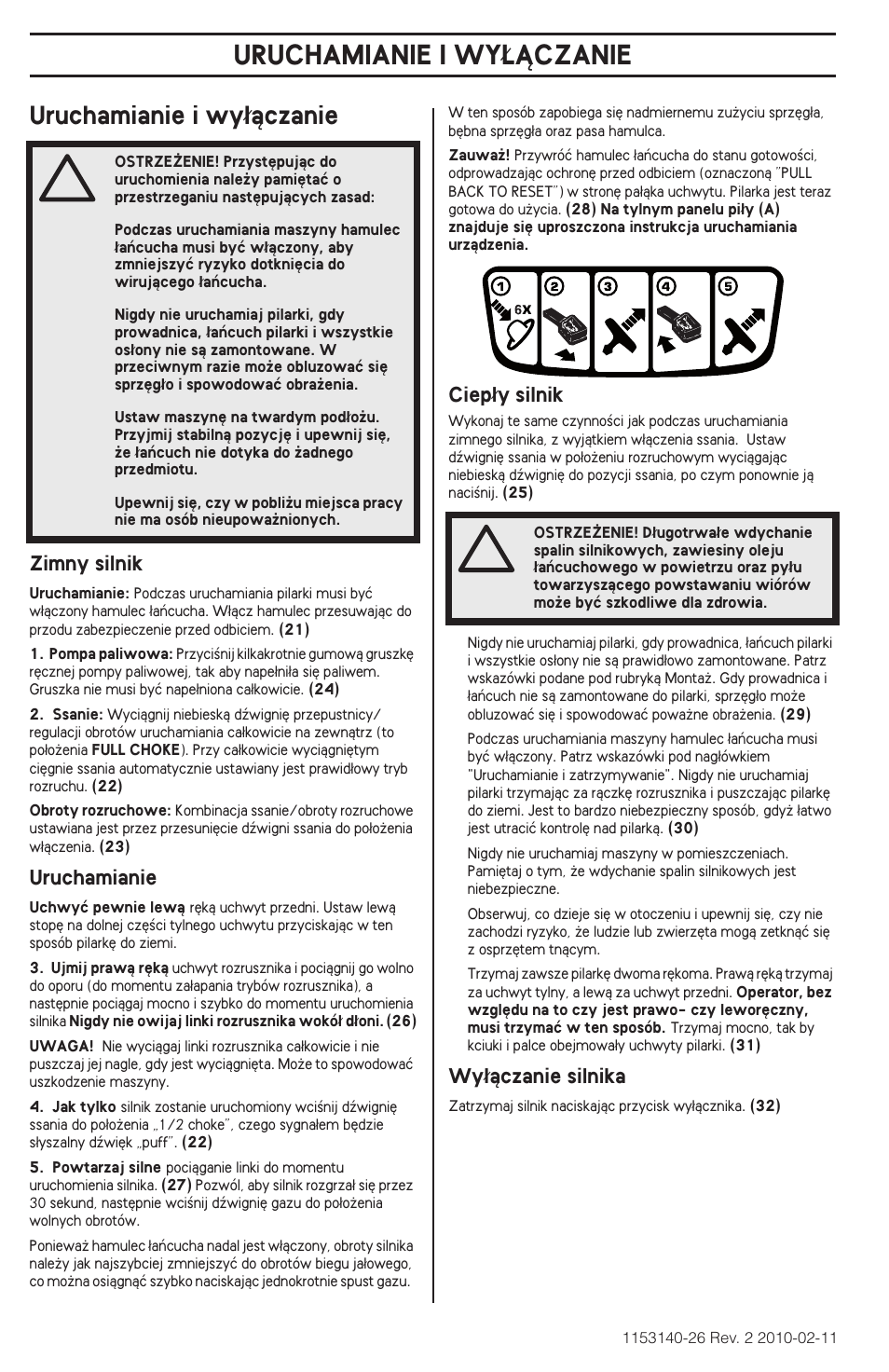 Uruchamianie i wy¸àczanie, Uruchamianie i wy¸ñczanie, Uruchamianie i wy∏àczanie | Husqvarna 240e User Manual | Page 264 / 464