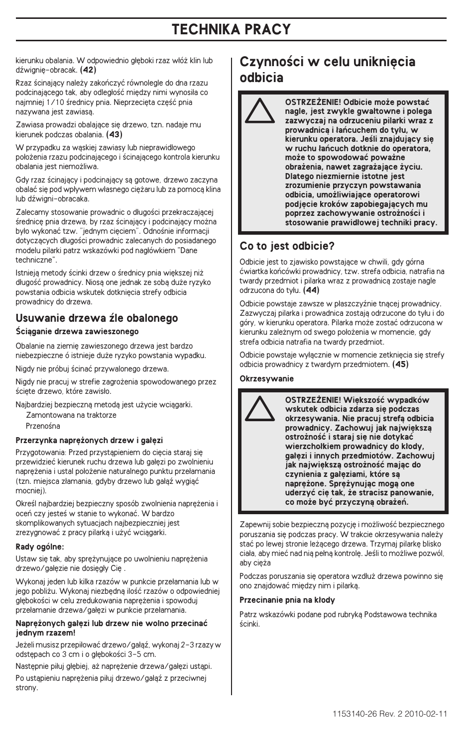 Czynnoêci w celu unikni´cia odbicia, Technika pracy | Husqvarna 240e User Manual | Page 268 / 464