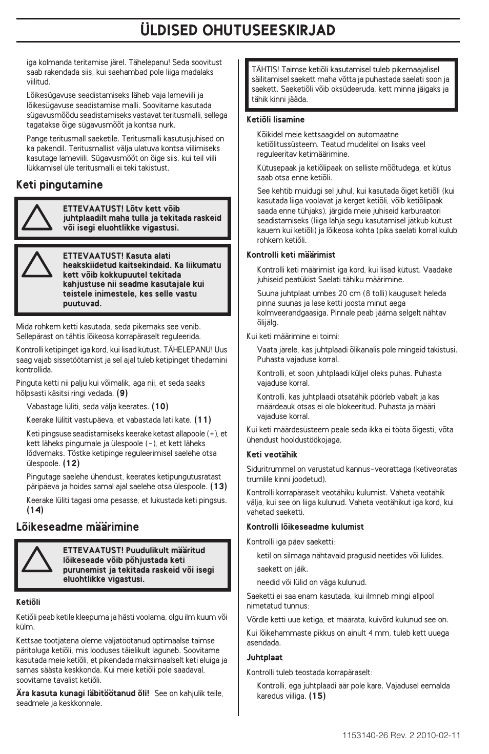 Üldised ohutuseeskirjad, Keti pingutamine, Lõikeseadme määrimine | Husqvarna 240e User Manual | Page 280 / 464