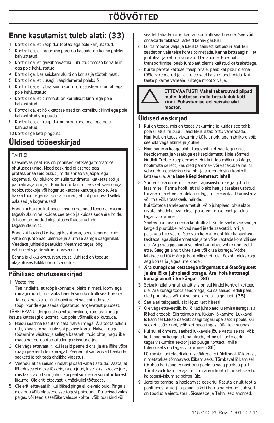 Enne kasutamist tuleb alati: (33), Üldised tööeeskirjad, Töövõtted | Põhilised ohutuseeskirjad, Üldised eeskirjad | Husqvarna 240e User Manual | Page 284 / 464
