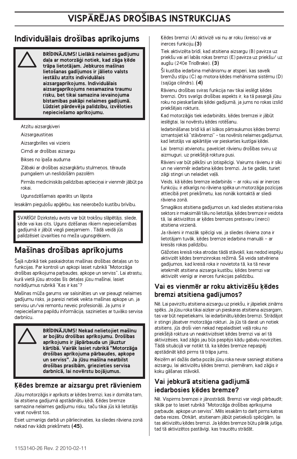 Individuçlais dro‰¥bas apr¥kojums, Ma‰¥nas dro‰¥bas apr¥kojums, Vispårîjas dro·ibas instrukcijas | Husqvarna 240e User Manual | Page 295 / 464