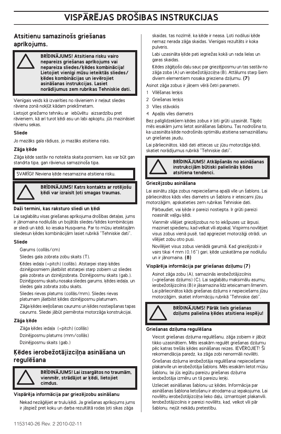 Vispårîjas dro·ibas instrukcijas | Husqvarna 240e User Manual | Page 297 / 464