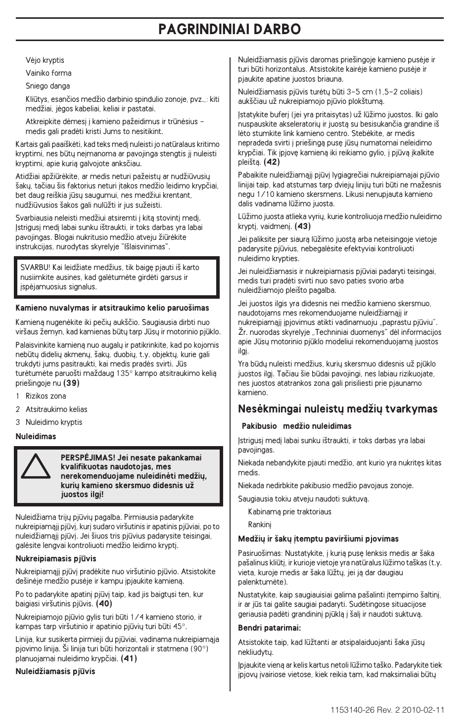 Pagrindiniai darbo, Nesòkmingai nuleist˜ medïi˜ tvarkymas | Husqvarna 240e User Manual | Page 322 / 464