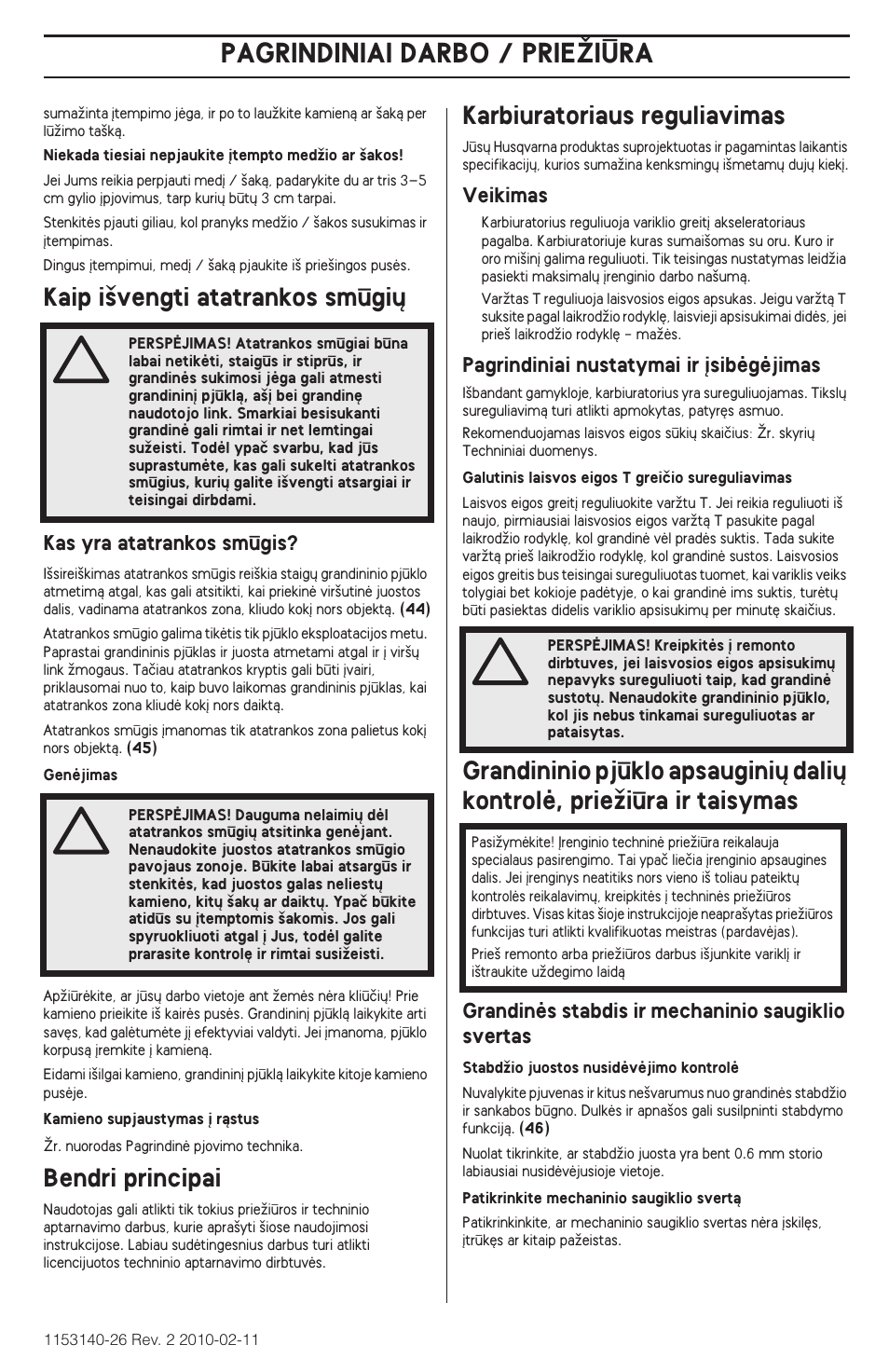 Pagrindiniai darbo, Pagrindiniai darbo / prieîiìra, Kaip i‰vengti atatrankos smgi | Bendri principai, Karbiuratoriaus reguliavimas | Husqvarna 240e User Manual | Page 323 / 464