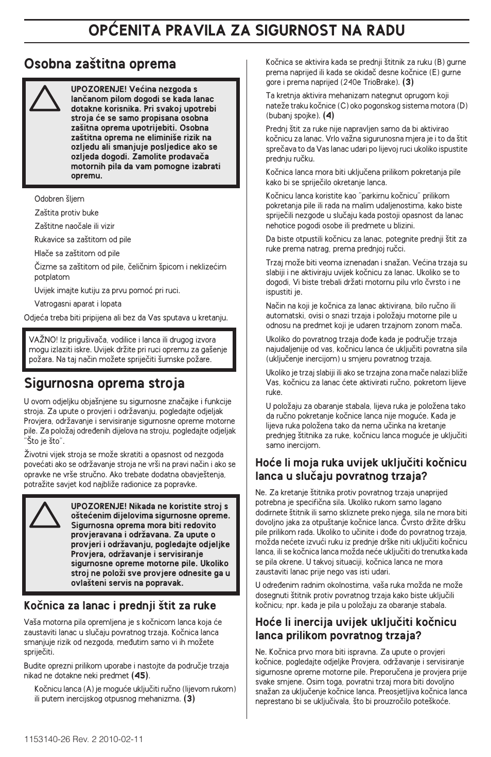 Opåenita pravila za sigurnost na radu, Osobna za‰titna oprema, Sigurnosna oprema stroja | Husqvarna 240e User Manual | Page 331 / 464