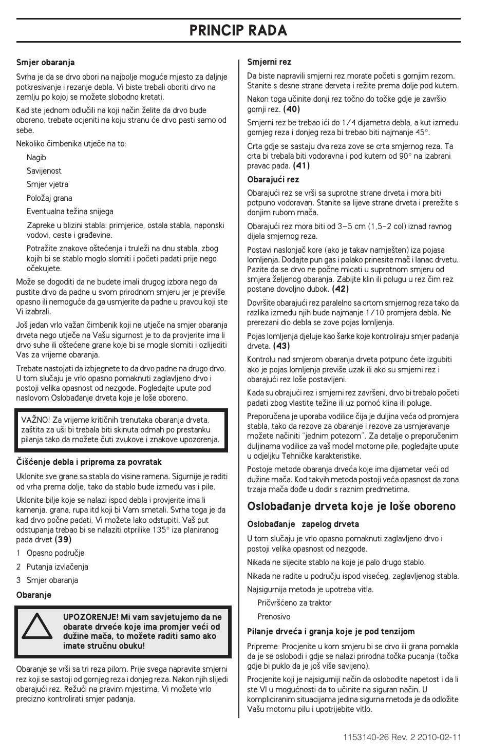 Princip rada, Osloba÷anje drveta koje je lo‰e oboreno | Husqvarna 240e User Manual | Page 340 / 464