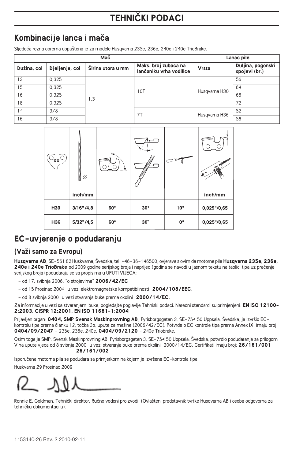 Tehniâki podaci, Kombinacije lanca i maãa, Ec-uvjerenje o podudaranju | Vaïi samo za evropu) | Husqvarna 240e User Manual | Page 345 / 464