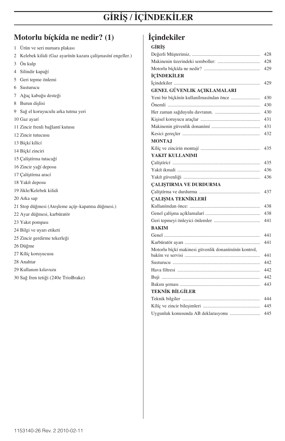 G‹r‹ﬁ / ‹ç‹ndek‹ler, Motorlu bíçkída ne nedir? (1), Çindekiler | Husqvarna 240e User Manual | Page 429 / 464