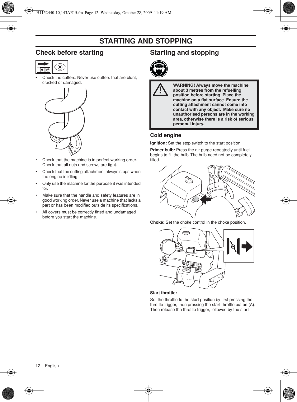 Check before starting, Starting and stopping, Cold engine | Husqvarna 143AE15 User Manual | Page 12 / 76
