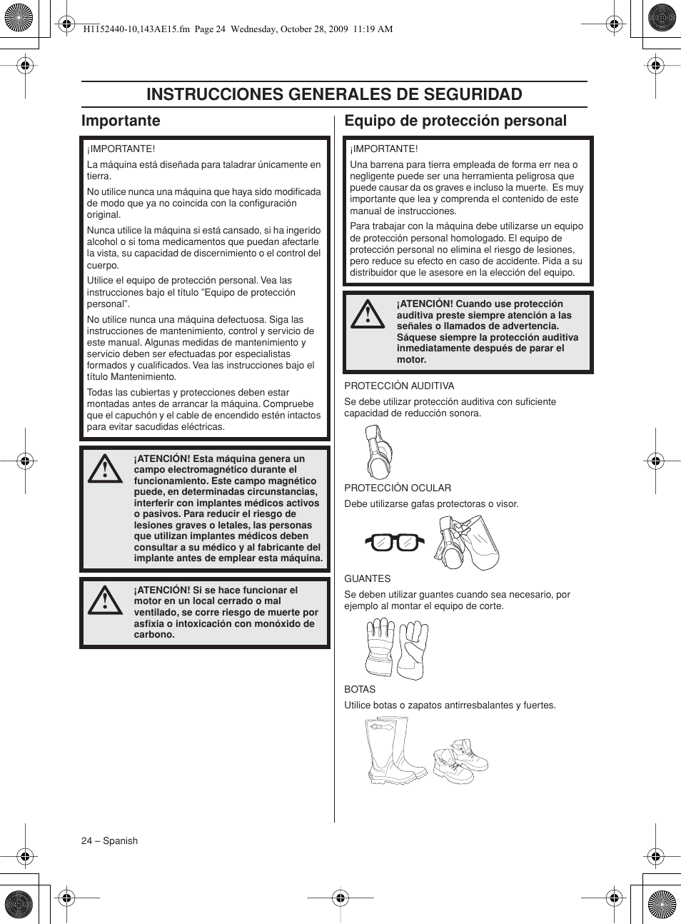 Importante, Equipo de protección personal, Instrucciones generales de seguridad | Importante equipo de protección personal | Husqvarna 143AE15 User Manual | Page 24 / 76
