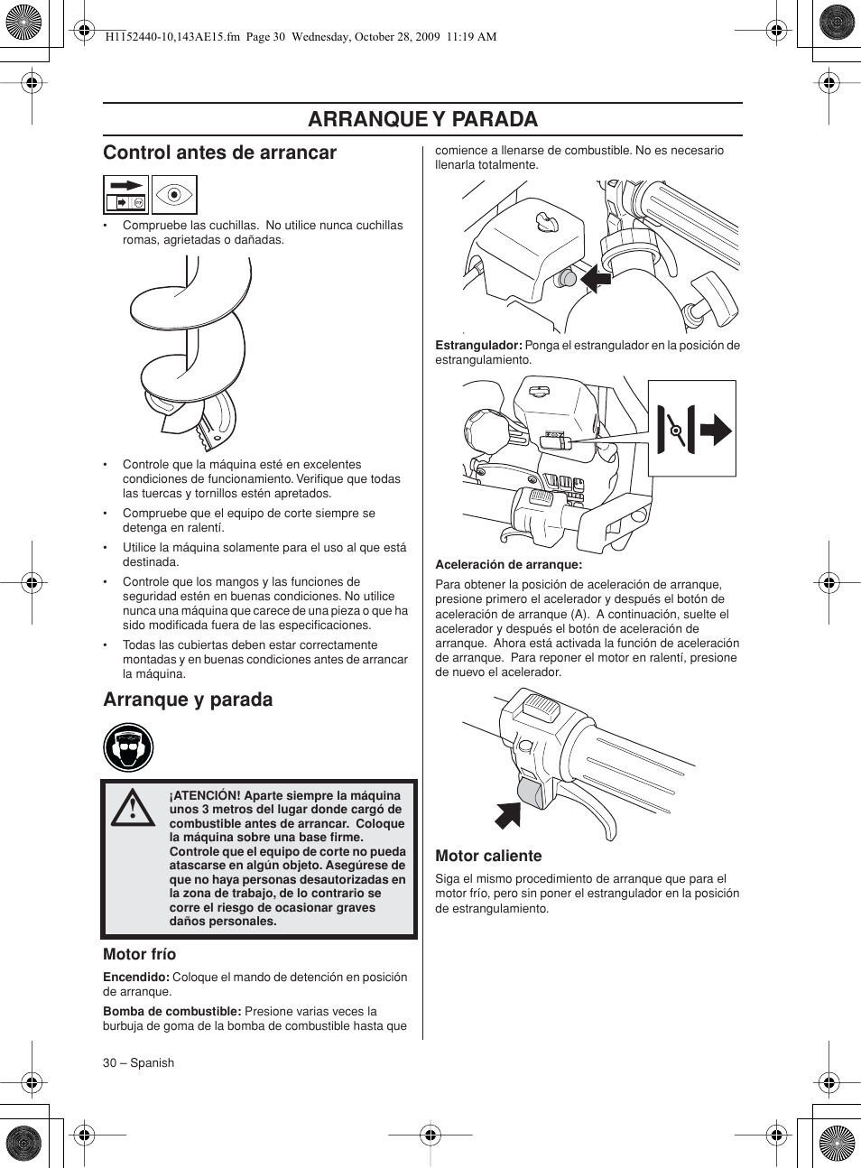 Control antes de arrancar, Arranque y parada, Motor frío | Motor caliente | Husqvarna 143AE15 User Manual | Page 30 / 76