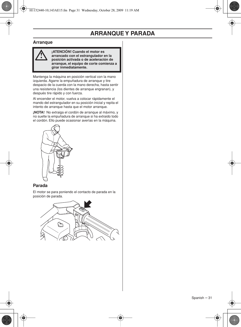 Arranque, Parada, Arranque y parada | Husqvarna 143AE15 User Manual | Page 31 / 76
