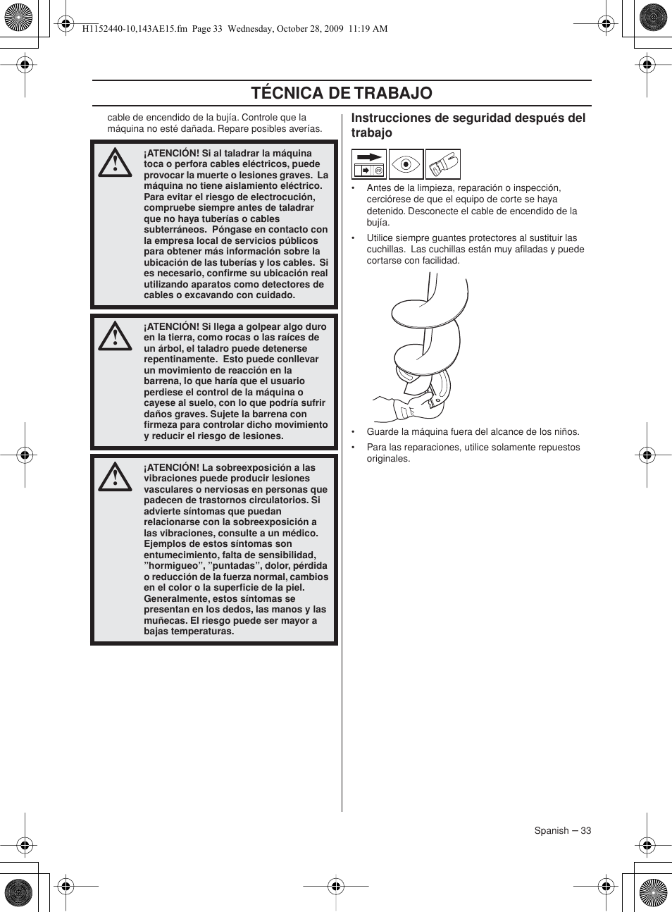 Instrucciones de seguridad después del trabajo, Técnica de trabajo | Husqvarna 143AE15 User Manual | Page 33 / 76