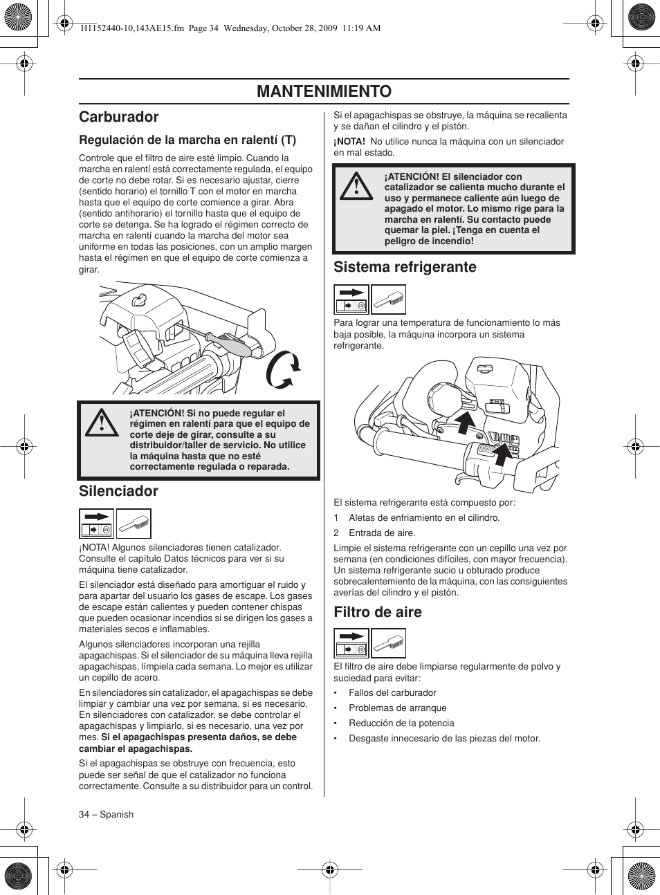 Carburador, Regulación de la marcha en ralentí (t), Silenciador | Sistema refrigerante, Filtro de aire, Mantenimiento | Husqvarna 143AE15 User Manual | Page 34 / 76