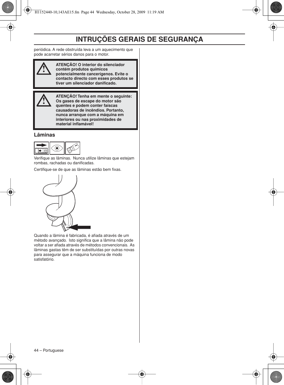 Lâminas, Intruções gerais de segurança | Husqvarna 143AE15 User Manual | Page 44 / 76