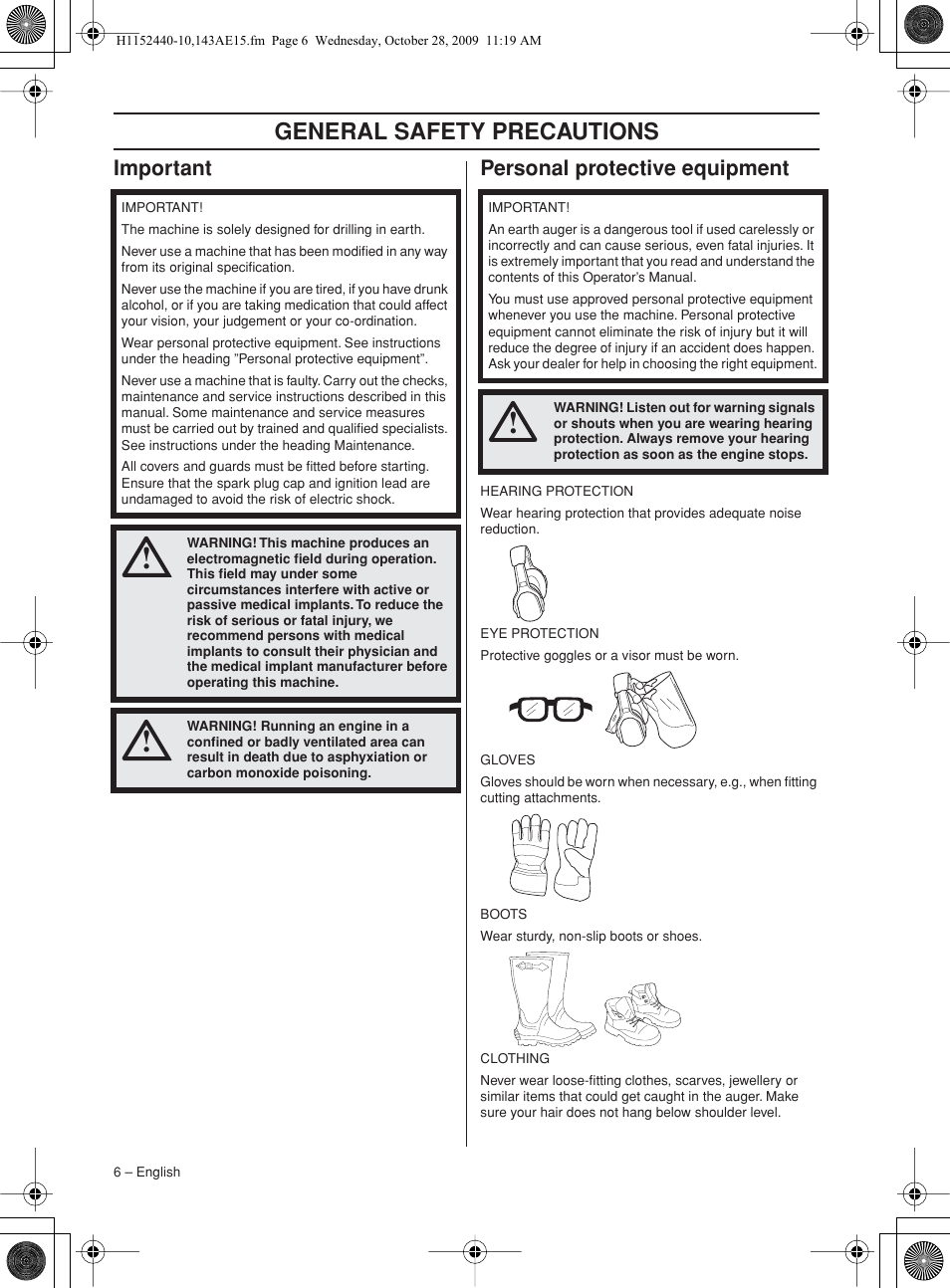Important, Personal protective equipment, General safety preca utions | Impor tant personal protective equipment | Husqvarna 143AE15 User Manual | Page 6 / 76