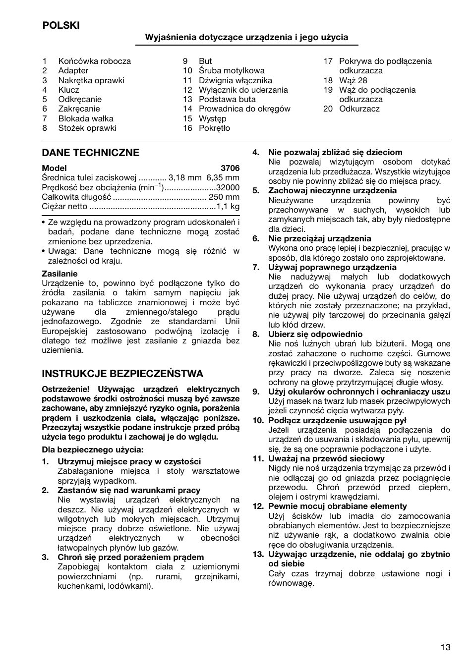 Polski, Dane techniczne, Instrukcje bezpieczeństwa | Makita 3706 User Manual | Page 13 / 24