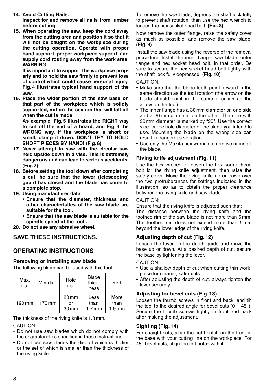 Save these instructions. operating instructions | Makita 5704RK User Manual | Page 8 / 28