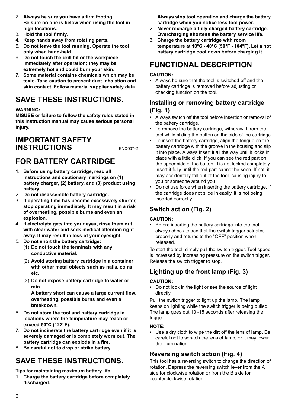 Save these instructions, Important safety instructions, For battery cartridge | Functional description, Installing or removing battery cartridge (fig. 1), Switch action (fig. 2), Lighting up the front lamp (fig. 3), Reversing switch action (fig. 4) | Makita BDF452 User Manual | Page 6 / 28