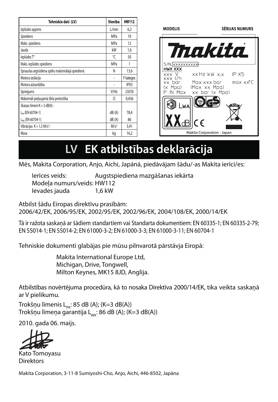 Lv ek atbilstības deklarācija, 85 db (a); (k=3 db(a)) trokš ņu līmeņa garantija l | Makita HW112 User Manual | Page 126 / 140