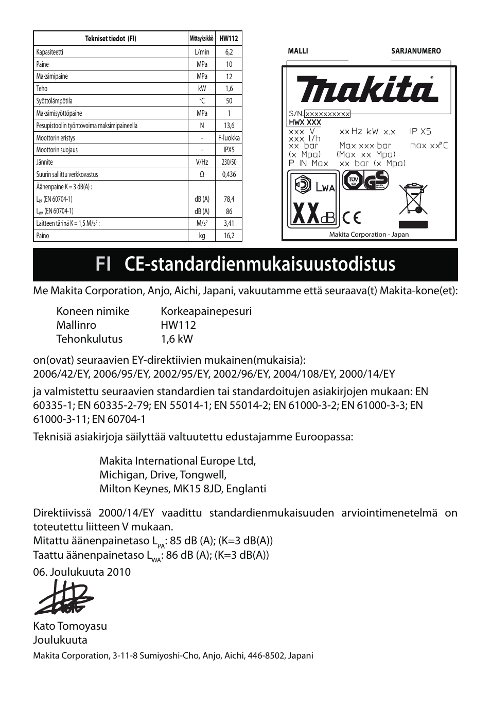 Fi ce-standardienmukaisuustodistus, 85 db (a); (k=3 db(a)) taattu äänenpainetaso l | Makita HW112 User Manual | Page 61 / 140