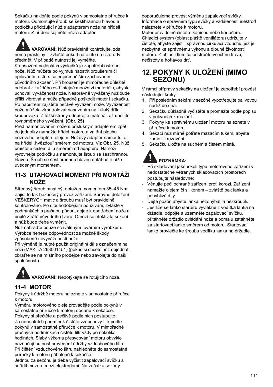 Pokyny k uložení (mimo sezónu), 3 utahovací moment při montáži nože, 4 motor | Makita PLM4622 User Manual | Page 111 / 212