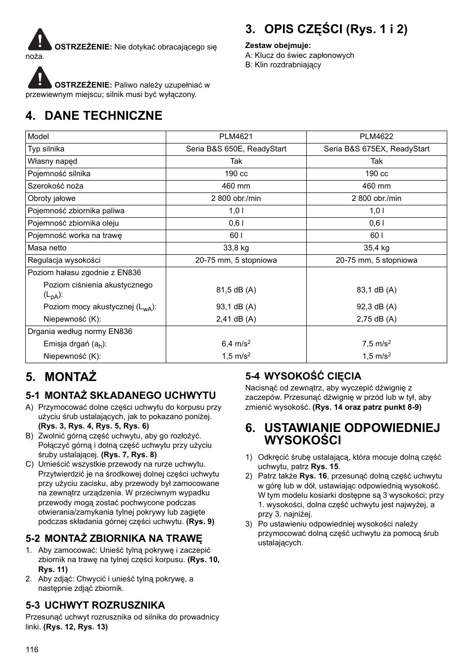 Opis części (rys. 1 i 2), Dane techniczne 5. montaż, Ustawianie odpowiedniej wysokości | 1 montaż składanego uchwytu, 2 montaż zbiornika na trawę, 3 uchwyt rozrusznika, 4 wysokość cięcia | Makita PLM4622 User Manual | Page 116 / 212