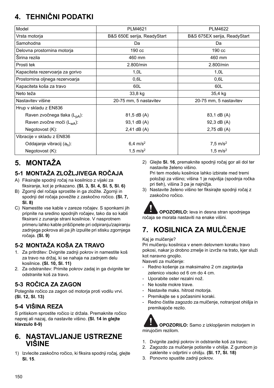 Tehnični podatki 5. montaža, Nastavljanje ustrezne višine, Kosilnica za mulčenje | 1 montaža zložljivega ročaja, 2 montaža koša za travo, 3 ročica za zagon, 4 višina reza | Makita PLM4622 User Manual | Page 150 / 212