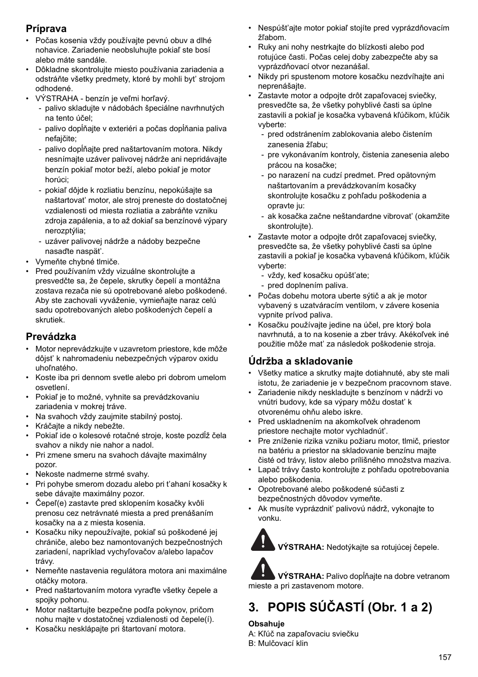 Popis súčastí (obr. 1 a 2), Príprava, Prevádzka | Údržba a skladovanie | Makita PLM4622 User Manual | Page 157 / 212