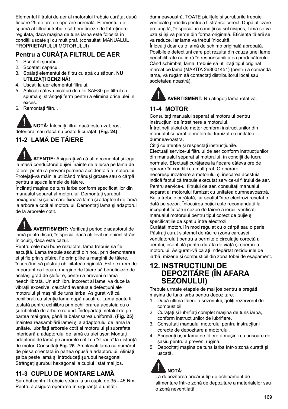 Instrucţiuni de depozitare (în afara sezonului), Pentru a curăţa filtrul de aer, 2 lamă de tăiere | 3 cuplu de montare lamă, 4 motor | Makita PLM4622 User Manual | Page 169 / 212