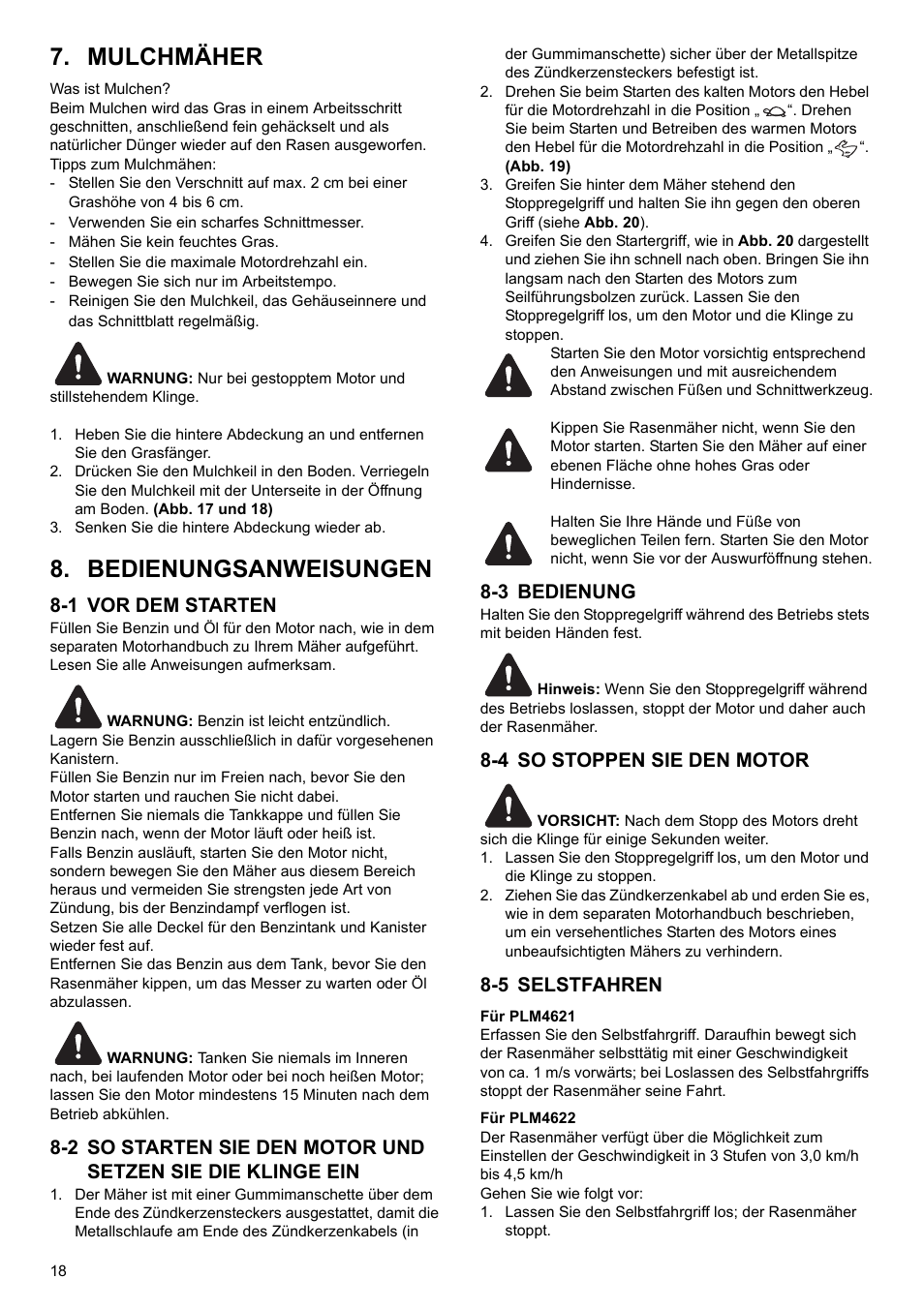 Mulchmäher, Bedienungsanweisungen, 1 vor dem starten | 3 bedienung, 4 so stoppen sie den motor, 5 selstfahren | Makita PLM4622 User Manual | Page 18 / 212
