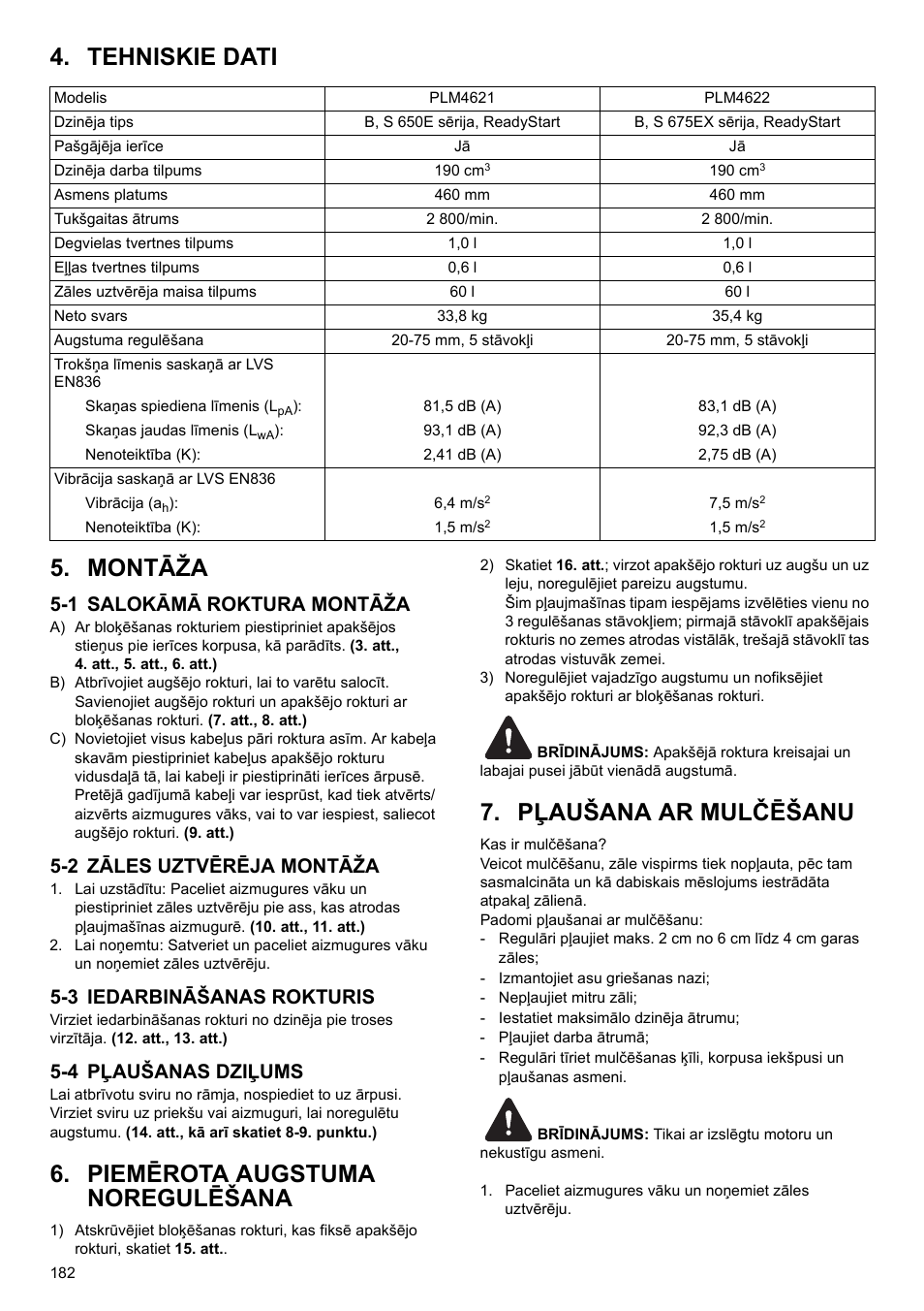 Tehniskie dati 5. montāža, Piemērota augstuma noregulēšana, Pļaušana ar mulčēšanu | 1 salokāmā roktura montāža, 2 zāles uztvērēja montāža, 3 iedarbināšanas rokturis, 4 pļaušanas dziļums | Makita PLM4622 User Manual | Page 182 / 212