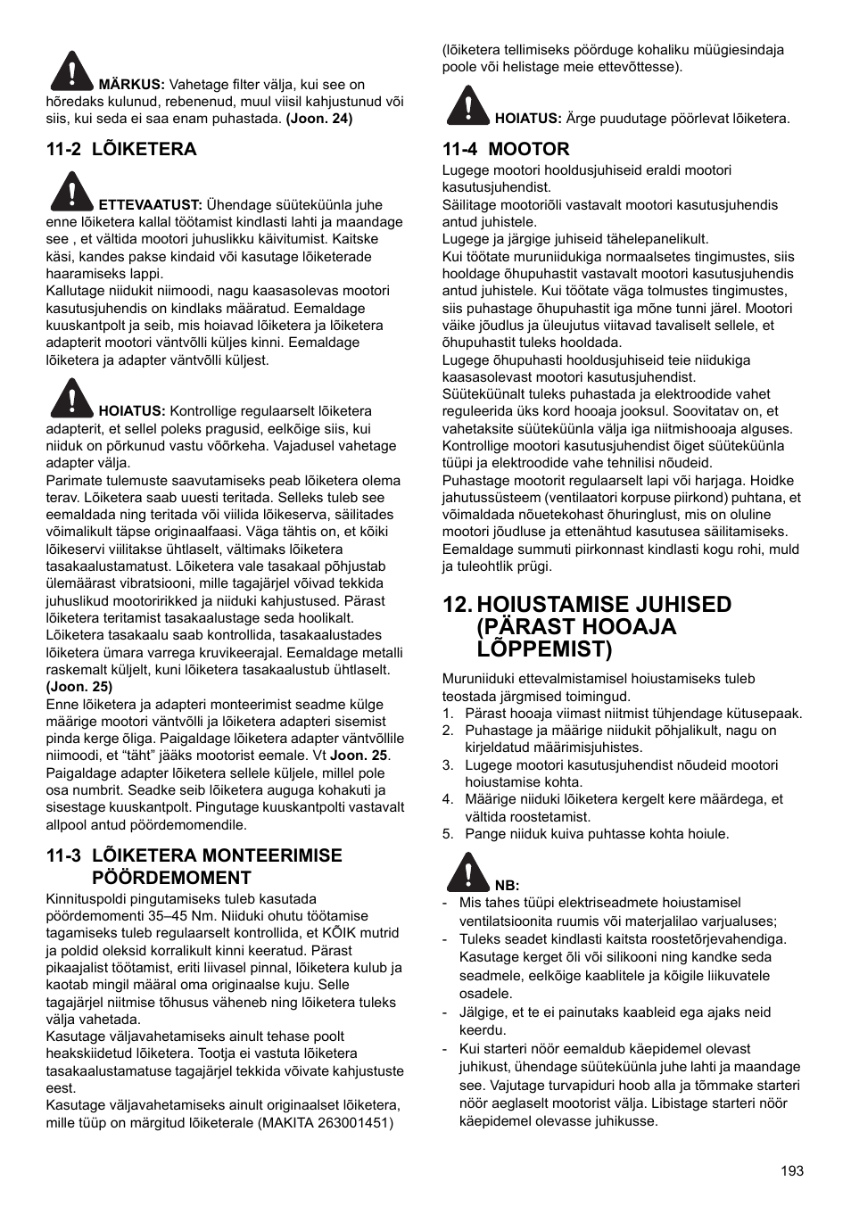 Hoiustamise juhised (pärast hooaja lõppemist), 2 lõiketera, 3 lõiketera monteerimise pöördemoment | 4 mootor | Makita PLM4622 User Manual | Page 193 / 212