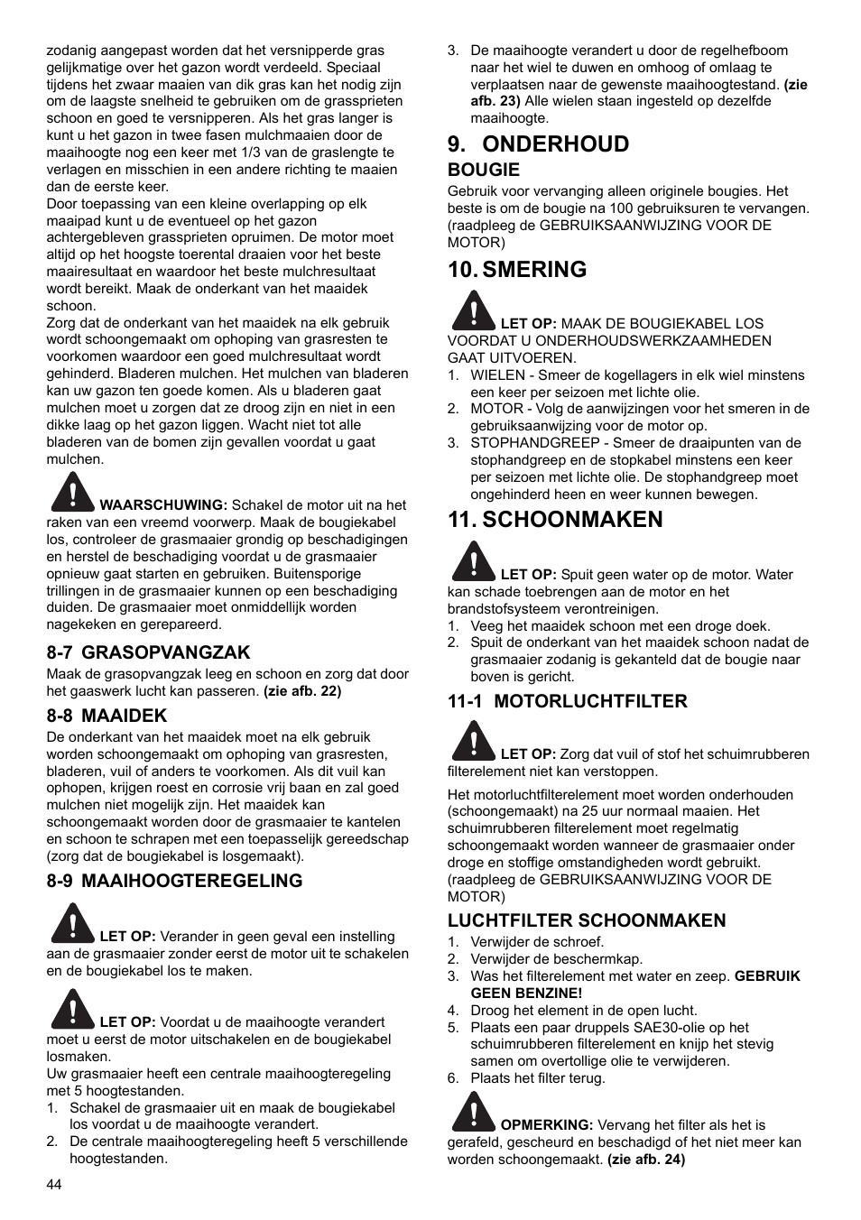 Onderhoud, Smering, Schoonmaken | 7 grasopvangzak, 8 maaidek, 9 maaihoogteregeling, Bougie, 1 motorluchtfilter, Luchtfilter schoonmaken | Makita PLM4622 User Manual | Page 44 / 212