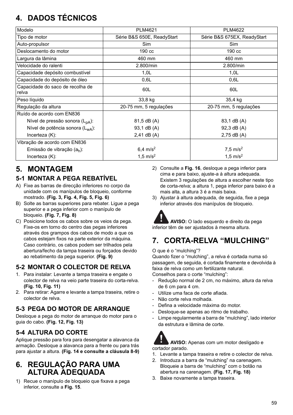 Dados técnicos 5. montagem, Regulação para uma altura adequada, Corta-relva “mulching | 1 montar a pega rebatível, 2 montar o colector de relva, 3 pega do motor de arranque, 4 altura do corte | Makita PLM4622 User Manual | Page 59 / 212